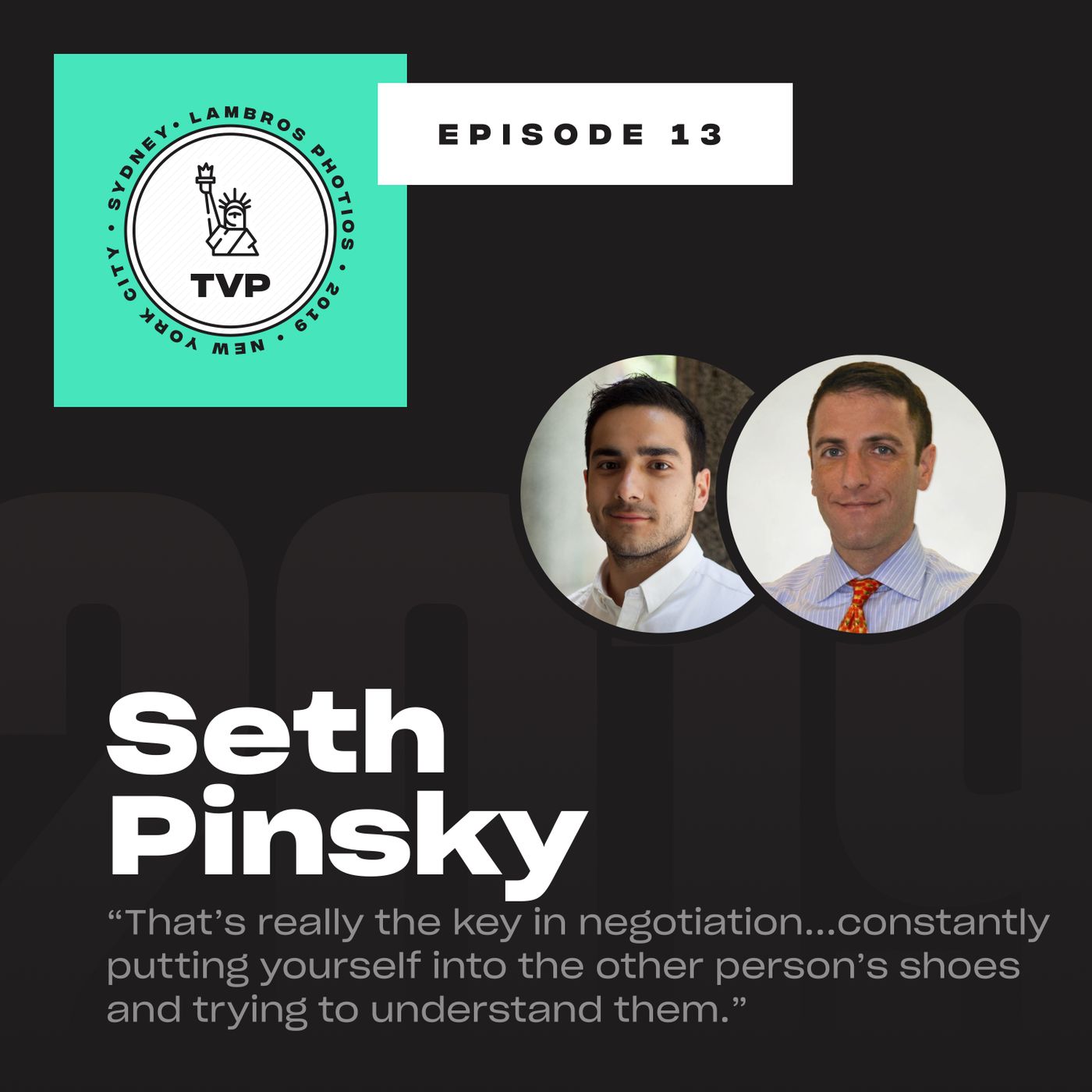 The Art of a Successful Negotiation with Seth Pinsky