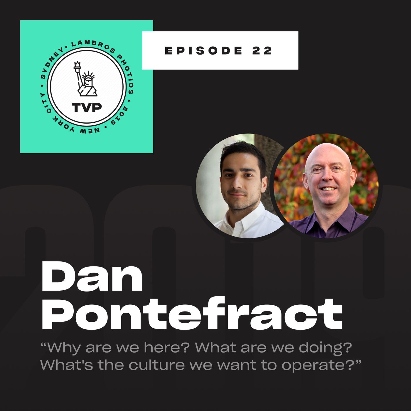 Why Culture and Purpose is Vital to Startup Success with Dan Pontefract